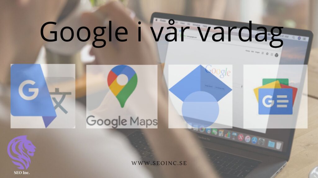 Google i vår vardag