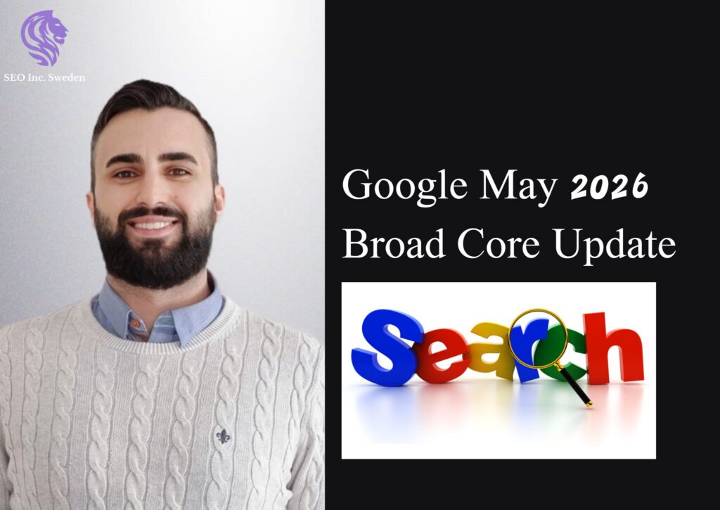 Google May 2026 Broad Core Update